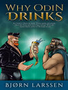 Cover image for Why Odin Drinks